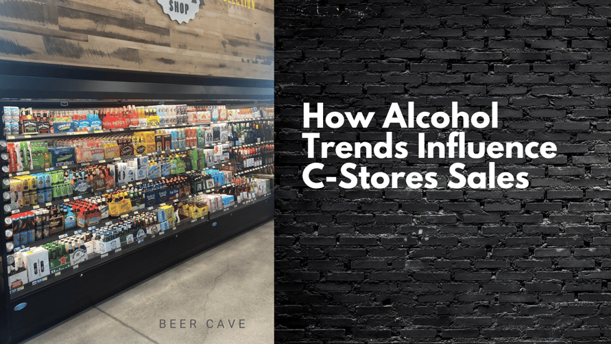 Left shows a Federal cooler full of packs of beer. On the right, over brick background says 'How Alcohol Trends Influence C-Stores Sales.'